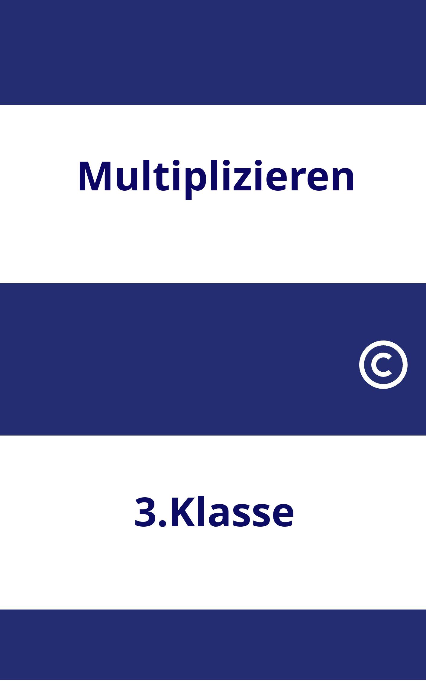 Multiplizieren 3.Klasse Arbeitsblätter PDF